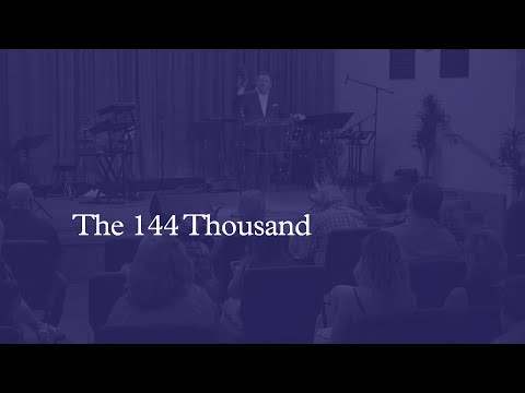 The 144 Thousand