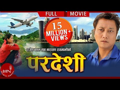 Pardeshi | Nepali Movie