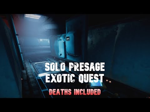 solo presage exotic quest (deaths included) ft. hunter