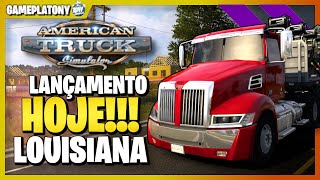 🚛 DLC Louisiana Hit 2 será lançada hoje!  Veja cidades, pacotes e novidades do ATS!