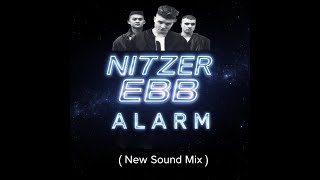 "Nitzer Ebb "Alarm" (New Sound Mix) - Artist Spotlight"
