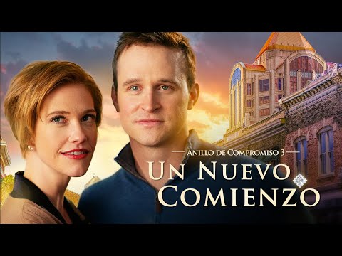 Anillo de Compromiso: Un Nuevo Comienzo | Película Cristiana