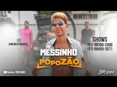 MC MESSINHO - POPOZÃO - CLIPE OFICIAL