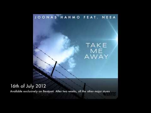 Joonas Hahmo feat. Neea - Take Me Away (Original Mix)