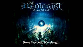 The Neologist - Same Psychotic Wavelength (Feat. Jon Howard)