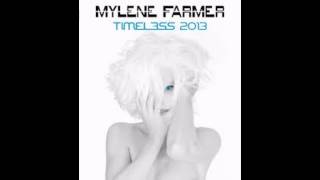 Mylène Farmer -  A force de...     ( Timeless 2013 )