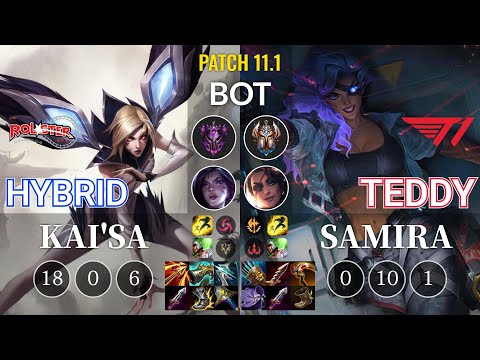 KT HyBriD Kai'Sa vs T1 Teddy Samira Bot - KR Patch 11.1