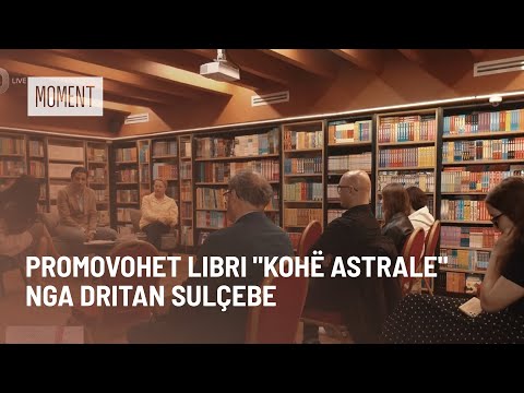 Promovohet libri "Kohë Astrale" nga Dritan Sulçebe