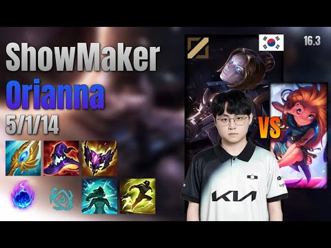 ShowMaker Mid Orianna vs Zoe lol KR solo rank Full Game 16.3 | 쇼메이커 오리아나 vs 조이