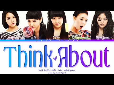 EXID (이엑스아이디) 'Think About' (Color-Coded Lyrics/가사 HAN/ROM/ENG)