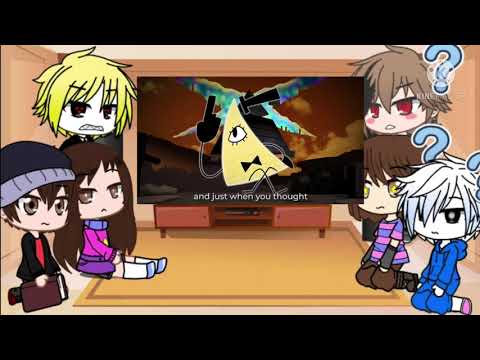 gravityfalls and undertale react to Bill Cipher vs Gaster rap battle