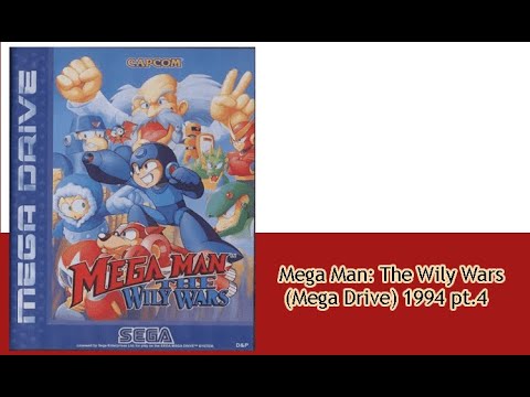 Mega Man: The Wily Wars (Mega Drive) 1994 pt.4
