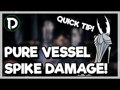 QUICK TIP! - Hit Pure Vessel while the spikes are up! - Hollow Knight