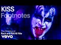 Kiss The Making Of Rock And Roll All Nite Vevo Footnotes