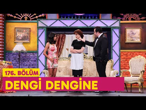 Dengi Dengine (176. Bölüm) -  Çok Güzel Hareketler 2