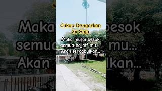 Download lagu CUKUP DENGARKAN 3X SAJA..MAKA MULAI BESOK SEMUA HAJAT2 MU AKAN TERCAPAI..AMIN YRA mp3