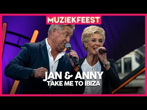 Jan & Anny - Take me to Ibiza | Muziekfeest op het Plein 2019