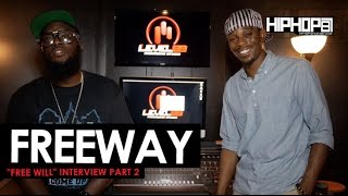 Freeway "Free Will" Interview (Part 2)
