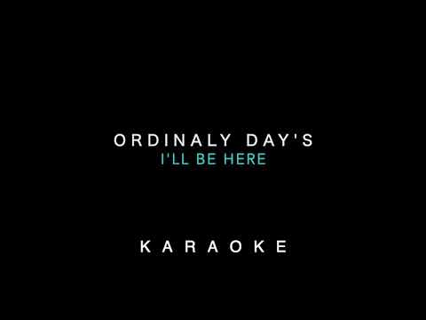 【KARAOKE】MUSICAL『Ordinaly days』 I'll be here (Piano)