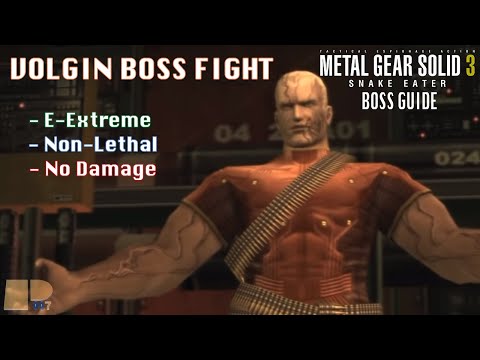 Volgin Boss Fight | European Extreme Non-Lethal (No Damage) | MGS3 Boss Guide