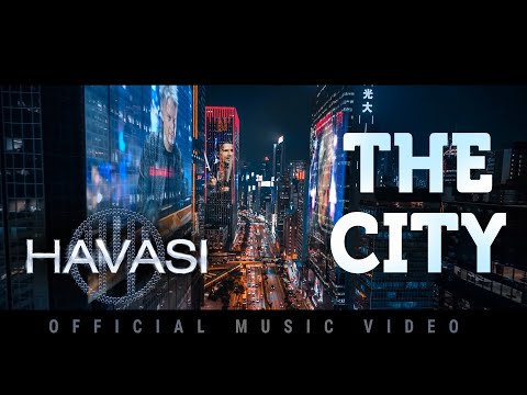 HAVASI — The City (From the album “Metamorphosis”)