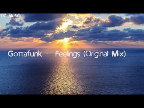 Gottafunk -  Feelings (Original Mix)