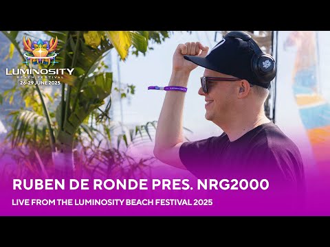 Ruben De Ronde pres. NRG2000 live at Luminosity Beach Festival 2025 #LBF25