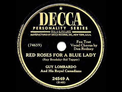 1949 HITS ARCHIVE: Red Roses For A Blue Lady - Guy Lombardo
