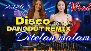 Download lagu DI TELAN MALAM DISCO DANGDUT REMIK TERBARU VIRAL 2025 DJ DANGDUT ELECTONE FULL BASS ASYIK BUAT JOGET mp3