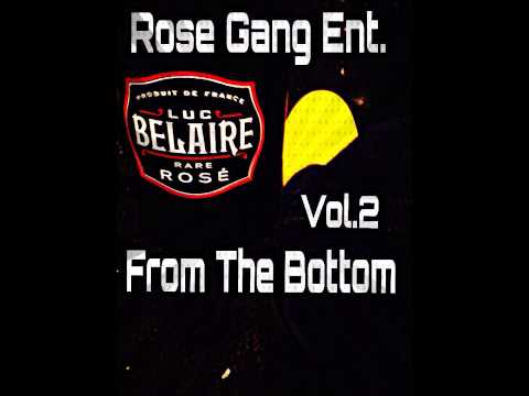 Rose Gang Ent. - I'm Bout Bandz