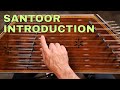 Santoor Introduction