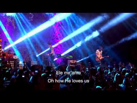 The Digital Age - Live In Brazil - "Ele Me Ama (How He Loves)" - Ao Vivo No Brasil