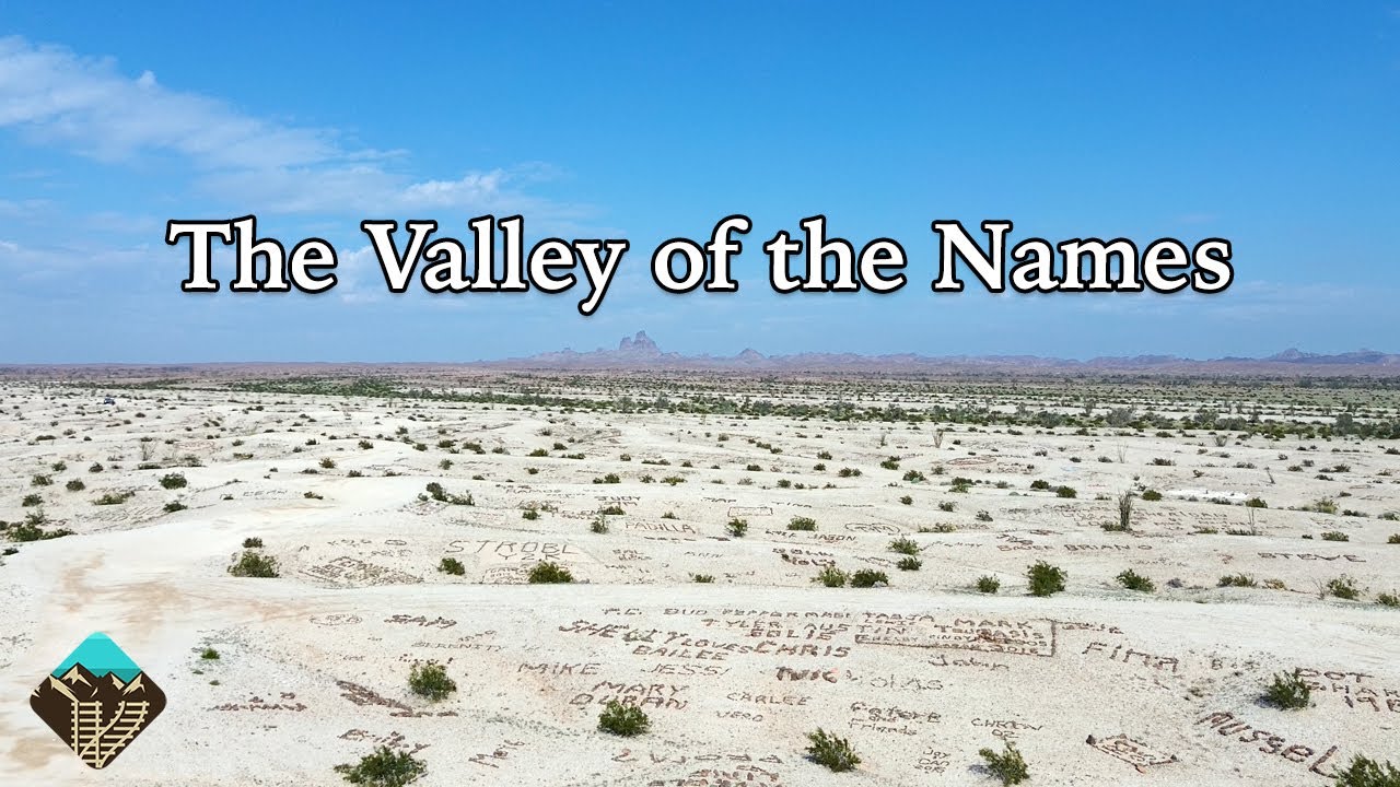 The Desert Where Thousands of People Left Their Name - The Valley of the Names