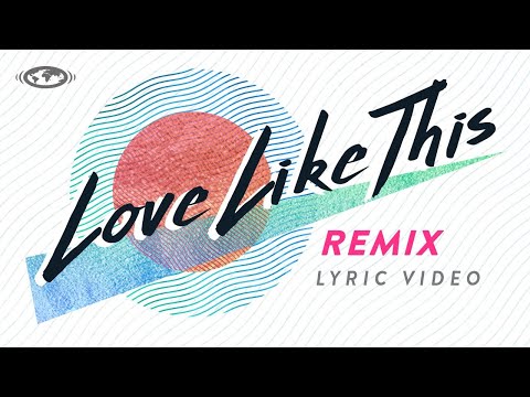 Love Like This video
