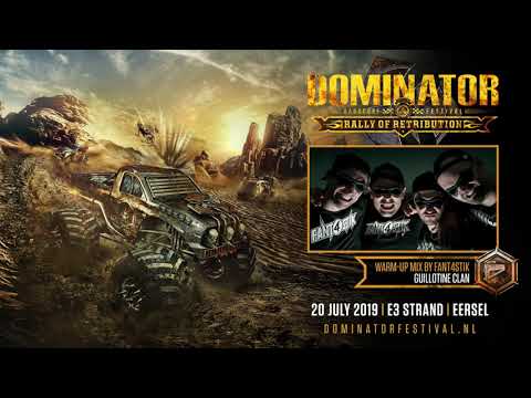 Dominator Festival 2019 - Rally of Retribution | Warm-up mix by Fant4stik
