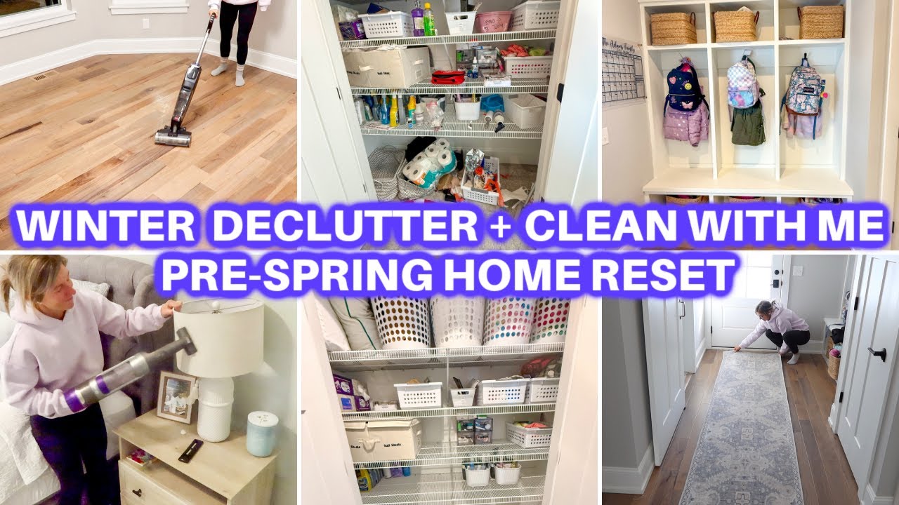 EXTREME WINTER DECLUTTER + CLEAN WITH ME | PRE-SPRING RESET | JAMIE'S JOURNEY | CLEANING MOTIVATION