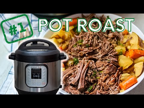 The #1 Rated Instant Pot Pot Roast (With Potatoes and...