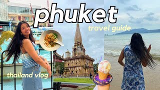 4 days in PHUKET🇹🇭 TRAVEL GUIDE 2026 | Best places to visit, stay & eat | Thailand Guide