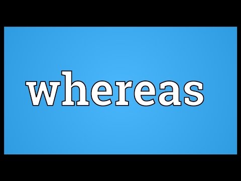 Whereas Meaning Video