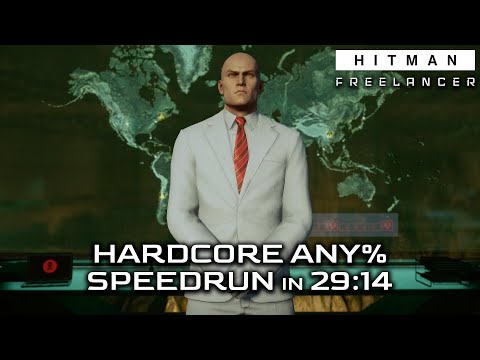 Hardcore Any% Speedrun in 29:14 (Former World Record) - Freelancer - HITMAN World of Assassination
