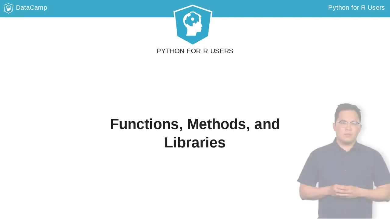 Python Tutorial: Functions, Methods, and Libraries