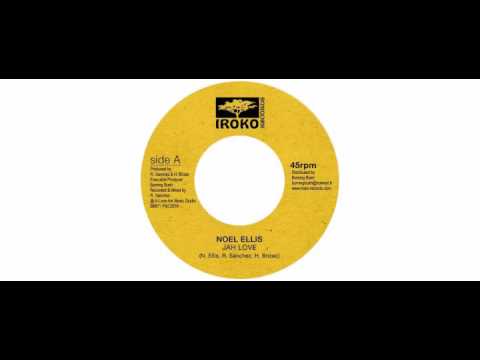 Noel Ellis - Jah Love - 7" - Iroko Records