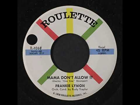 Frankie Lymon - Mama Don’t Allow It (With Studio Talk)