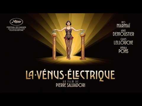 Трейлеры La Vénus électrique