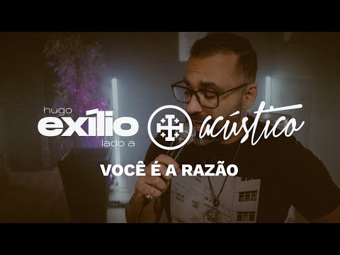 Você É A Razão - Hugo Santos