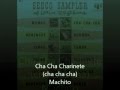 Cha Cha Charinete (cha cha cha) Machito