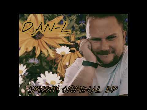Dan-L feat.Timbo Jones - Traumfabrik - Official Audio - Smooth Criminal EP - Beat by Leethle Needle
