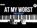 Pink Sweat$ - At My Worst Karaoke Acoustic Piano Instrumental