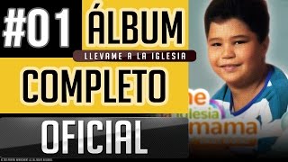 Israel Marino #01 - Llevame A La Iglesia Mama [Album Completo Oficial]