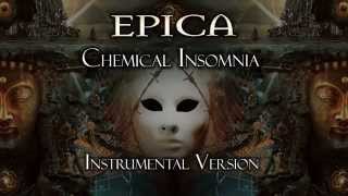 Epica - Chemical Insomnia (Instrumental Version)